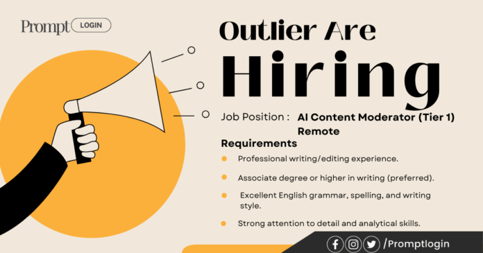 A graphic announcing that Outlier is hiring for the position of Remote AI Content Moderator (Tier 1). The graphic features a hand holding a megaphone with the text 