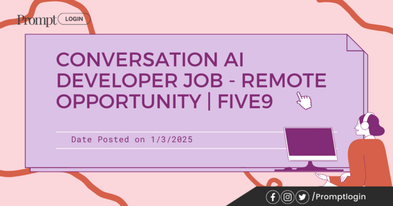 Conversation AI Developer Job – Remote Opportunity | Five9
