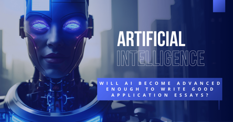 Will AI Become Advanced Enough to Write Good Application Essays?