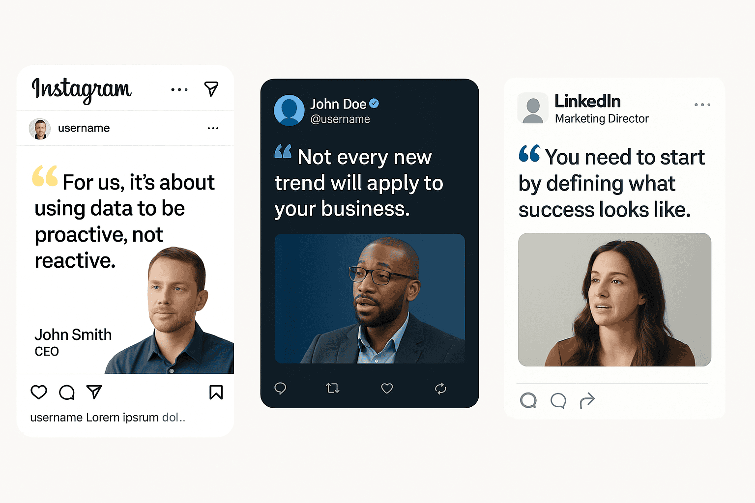Repurposed content for Instagram, Twitter, and LinkedIn showcasing impactful quotes from experts.